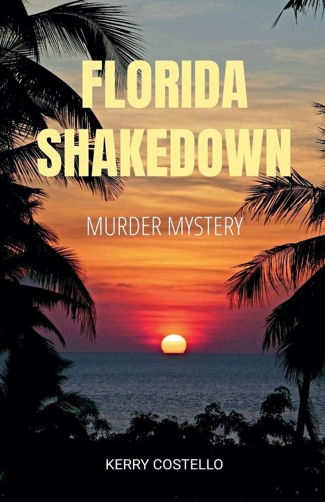 Florida Shakedown