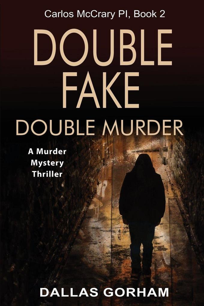 Double Fake Double Murder