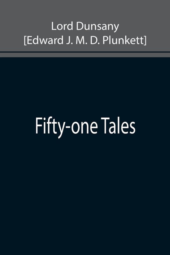 Fifty-one Tales