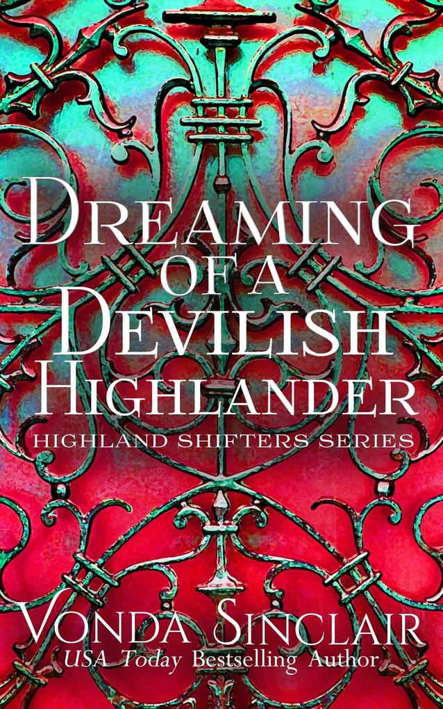 Dreaming of a Devilish Highlander (Highland Shifters #1)