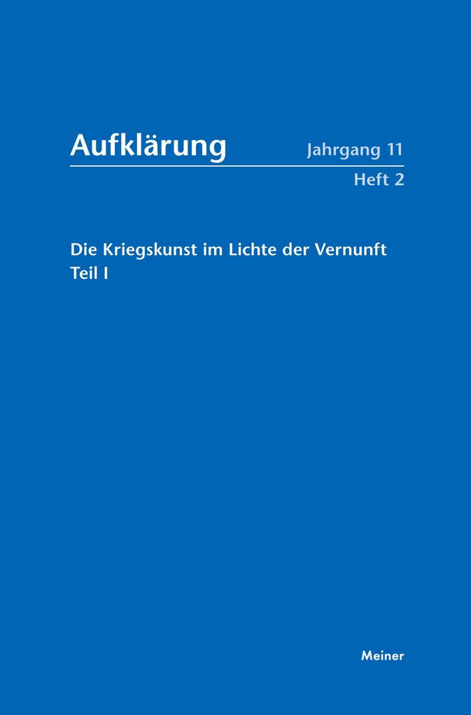 Die Kriegskunst im Lichte der Vernunft