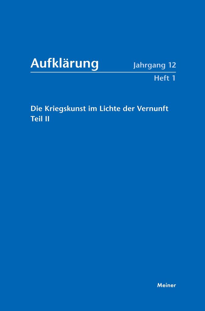 Die Kriegskunst im Lichte der Vernunft