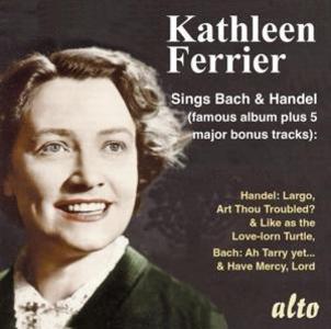 Kathleen Ferrier singt Bach & Händel