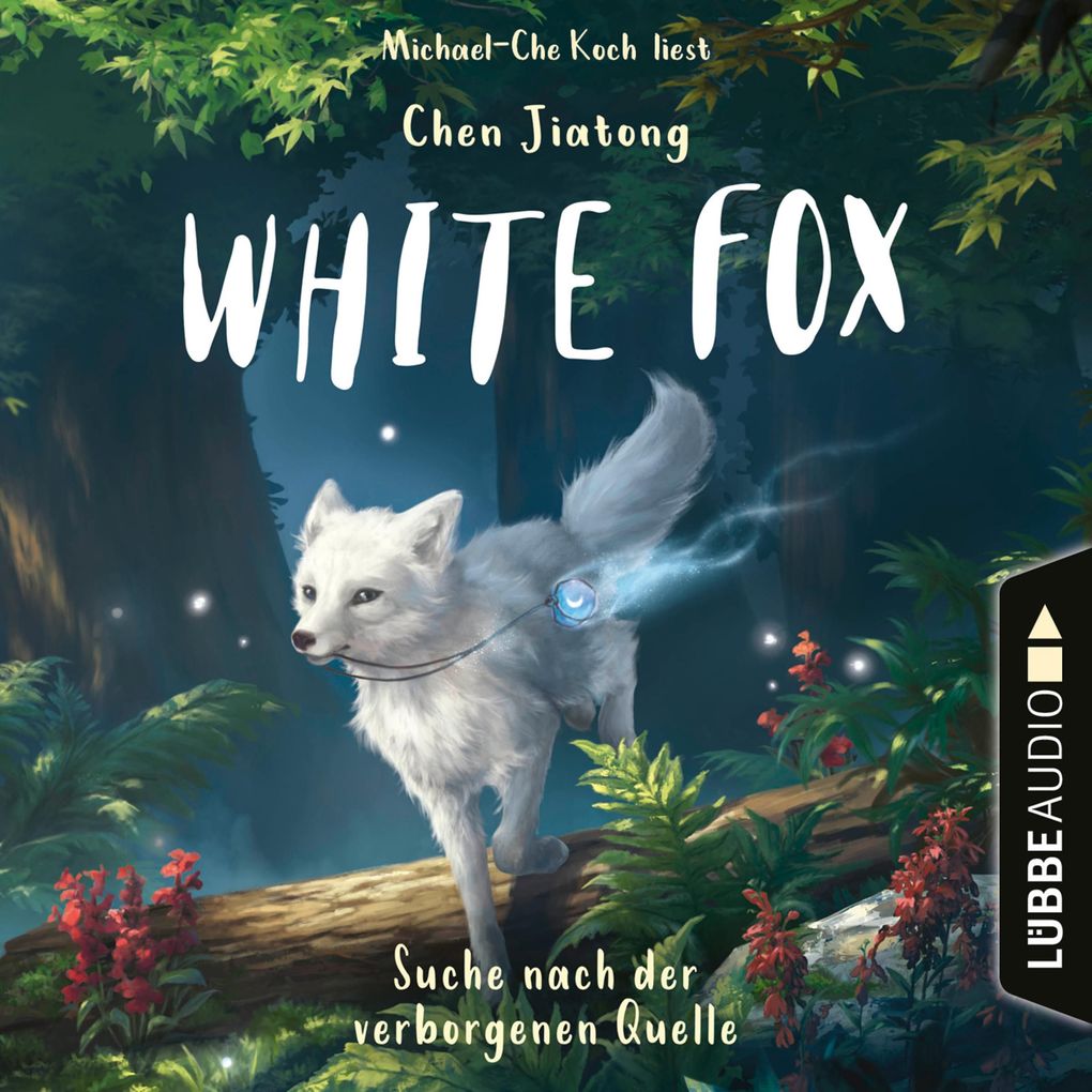 Suche nach der verborgenen Quelle - White Fox Teil 2