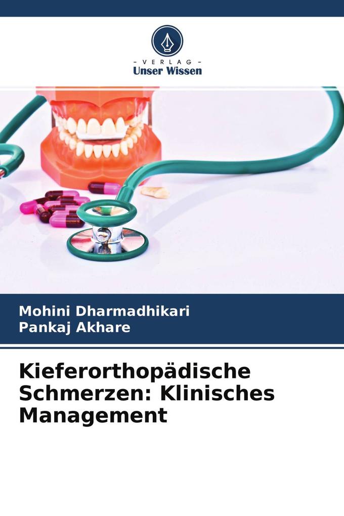 Kieferorthopädische Schmerzen: Klinisches Management