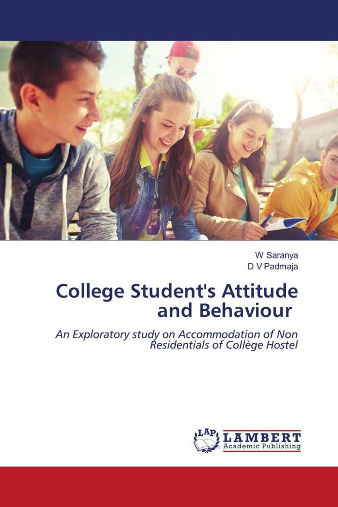 College Student's Attitude and Behaviour