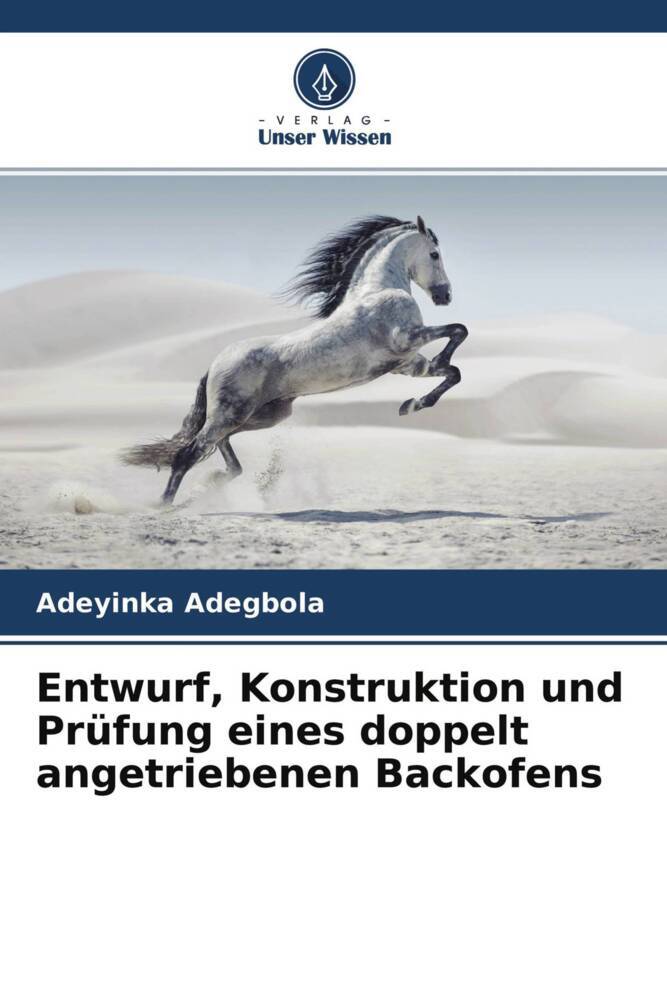 Entwurf Konstruktion und Prüfung eines doppelt angetriebenen Backofens