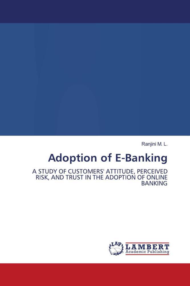 Adoption of E-Banking