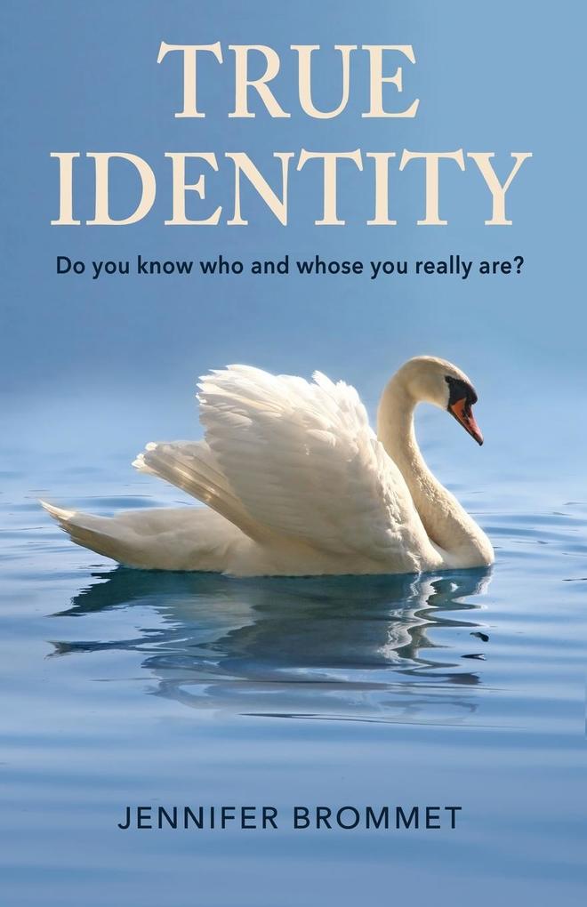 True Identity