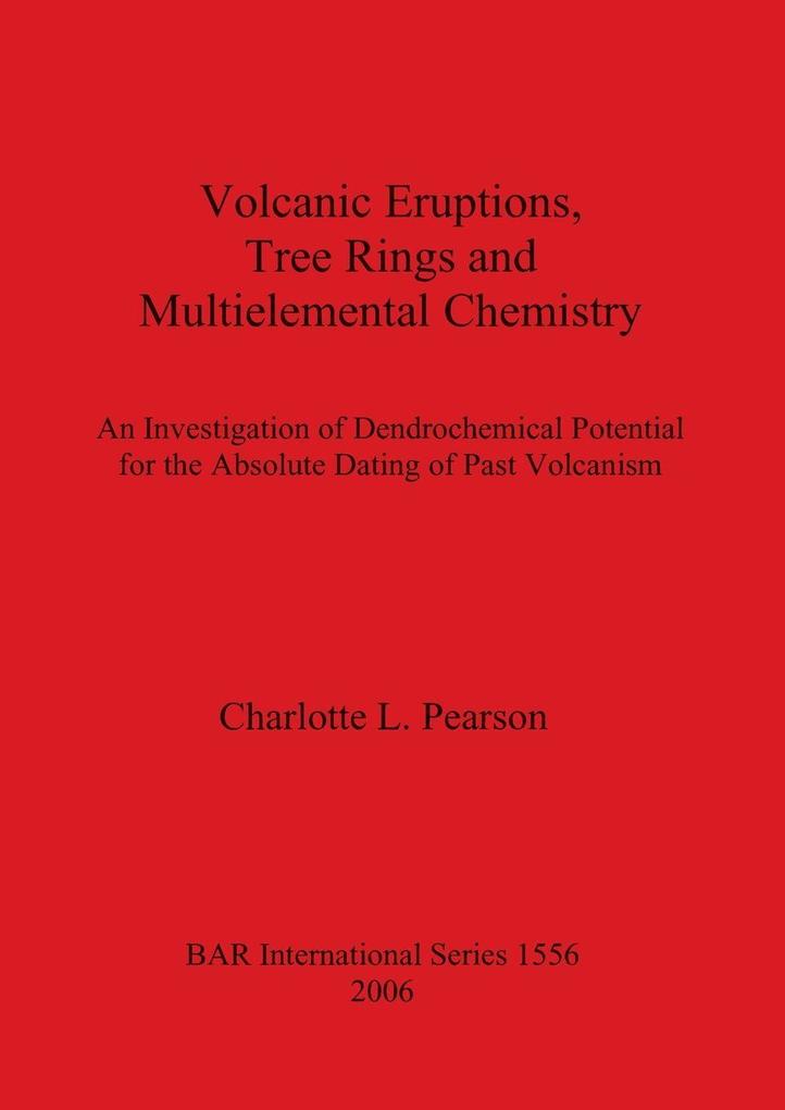 Volcanic Eruptions Tree Rings and Multielemental Chemistry