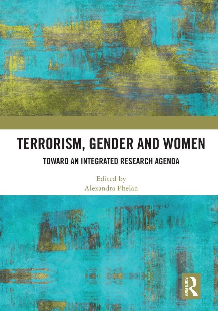 Terrorism Gender and Women