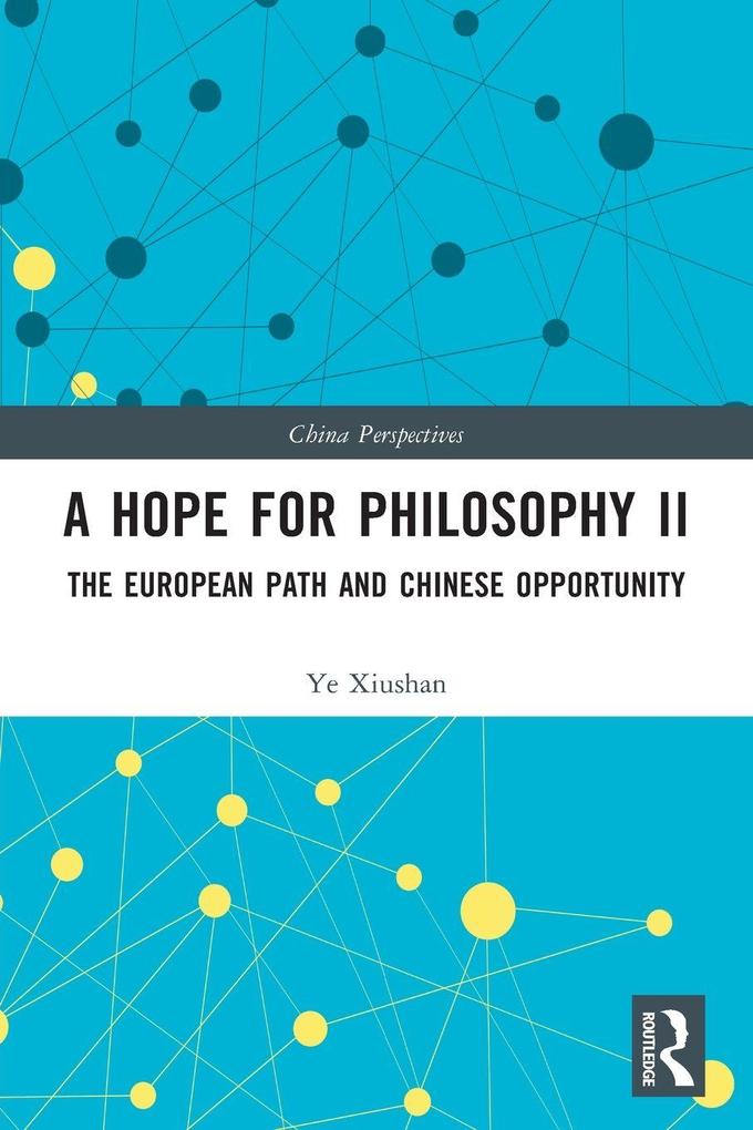 A Hope for Philosophy II