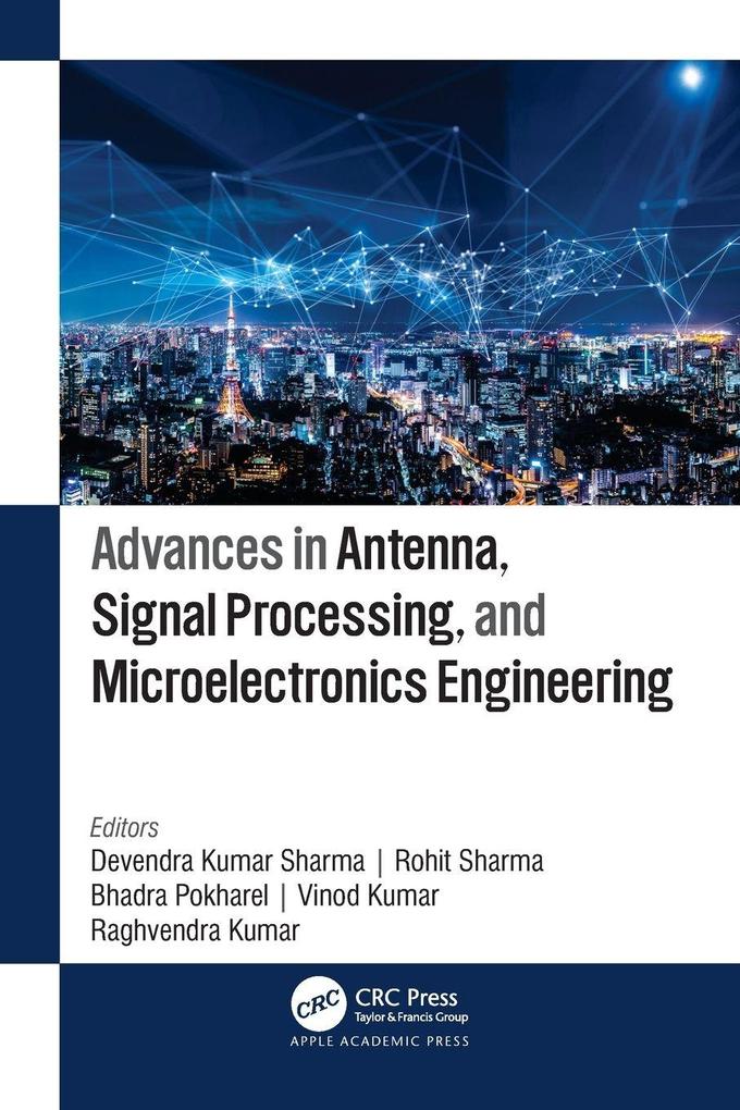 Advances in Antenna Signal Processing and Microelectronics Engineering