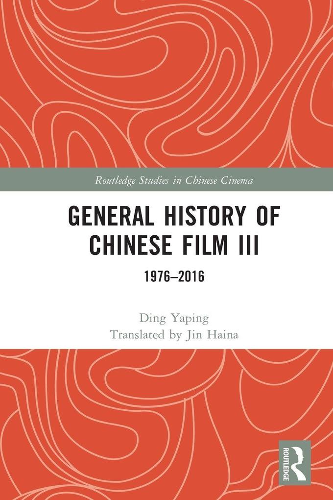 General History of Chinese Film III
