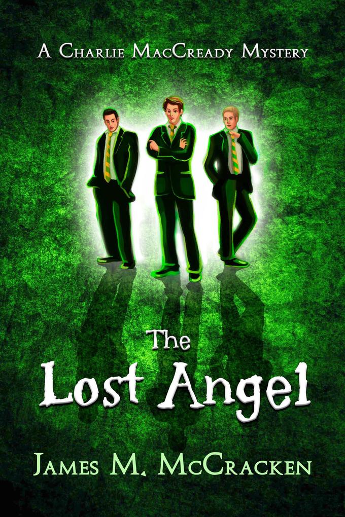 The Lost Angel (A Charlie MacCready Mystery #4)