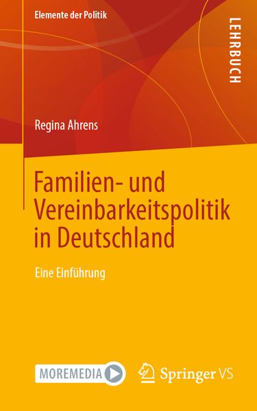 Familien- und Vereinbarkeitspolitik in Deutschland