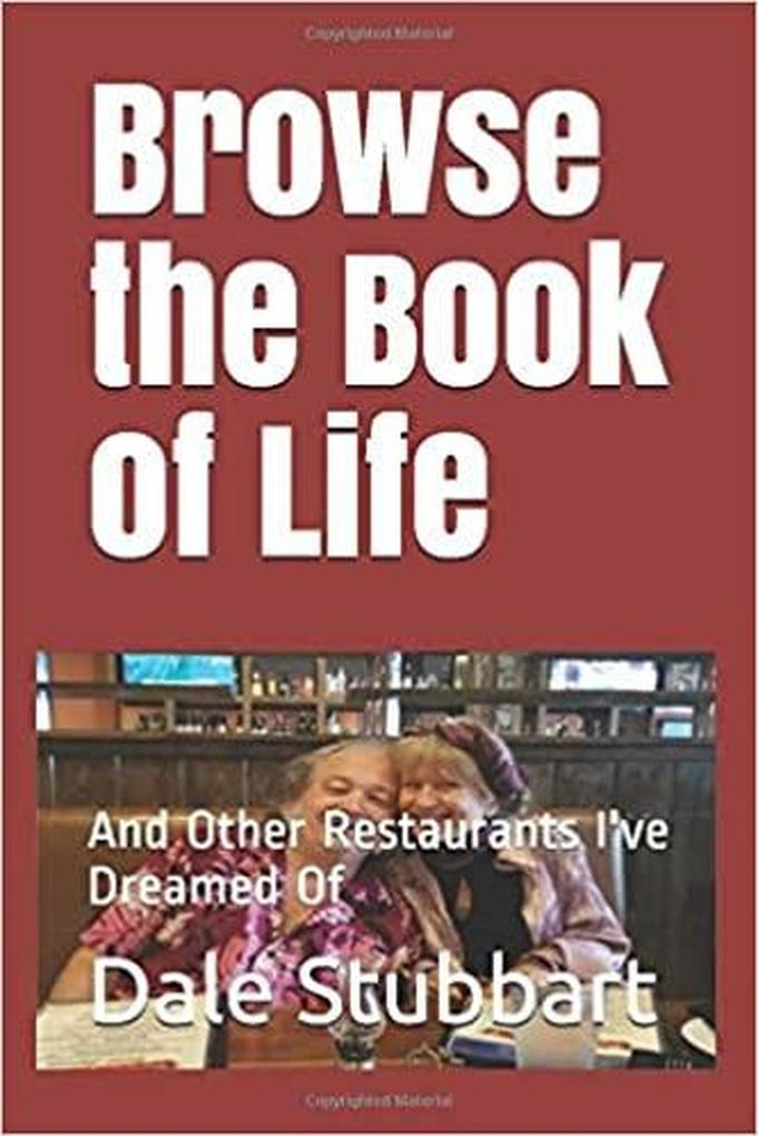 Browse the Book of Life and Other Restaurants I‘ve Dreamed Of