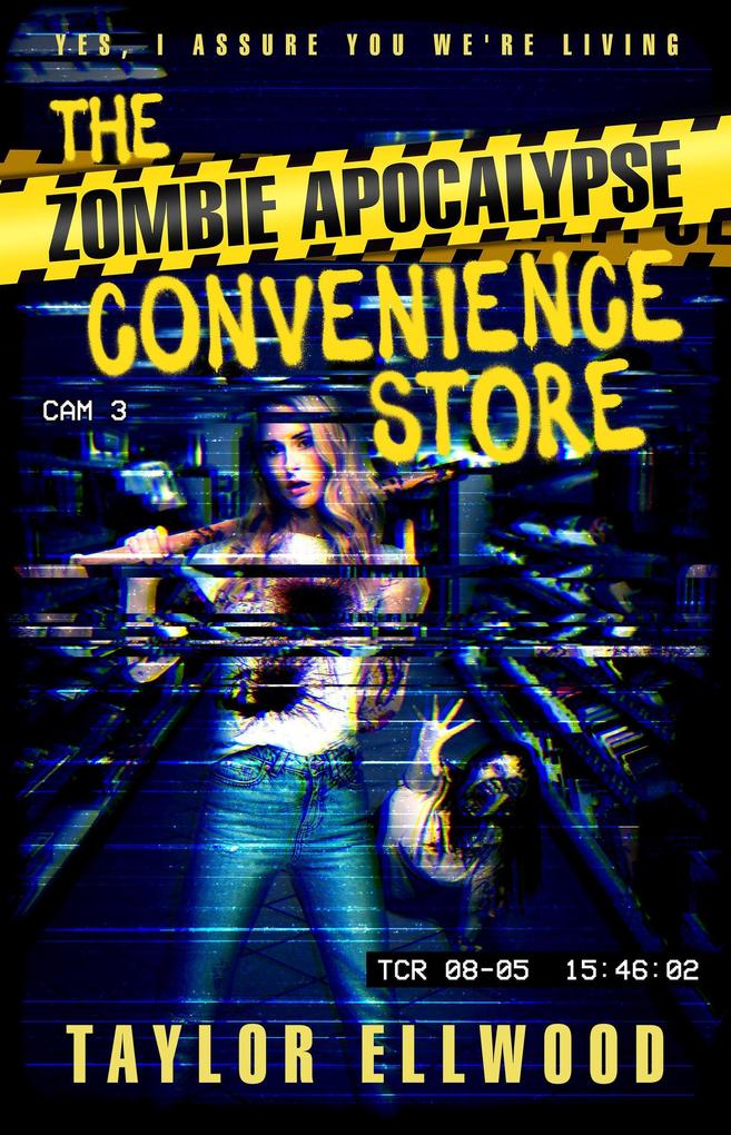 The Zombie Apocalypse Convenience Store (The Zombie Apocalypse Call Center #0)