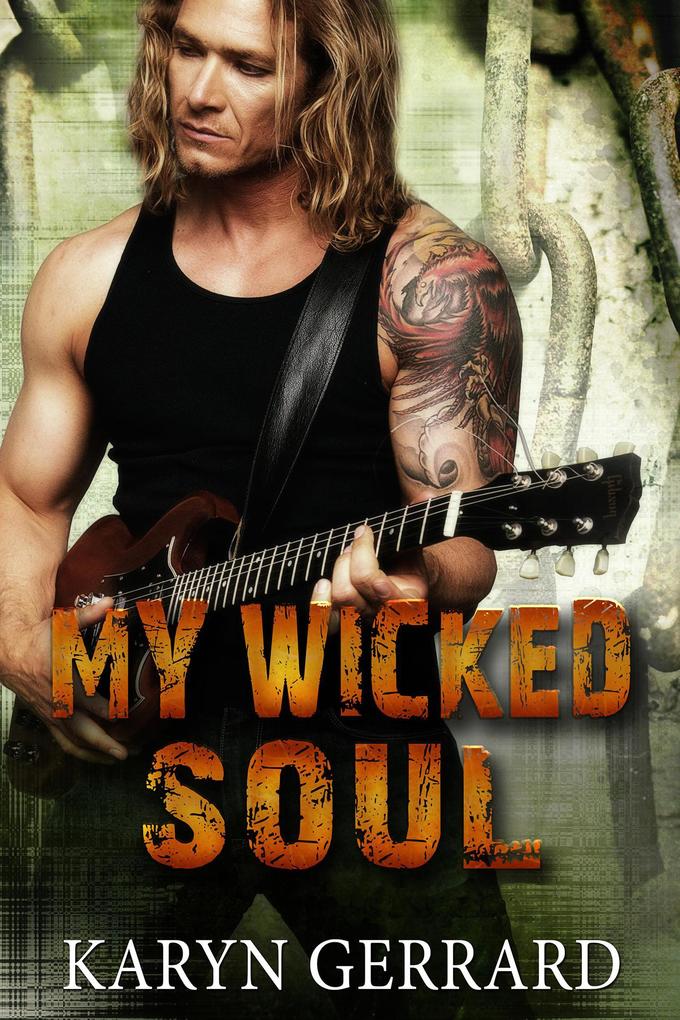 My Wicked Soul (It‘s Never too Late for Love Anthology Series #1)