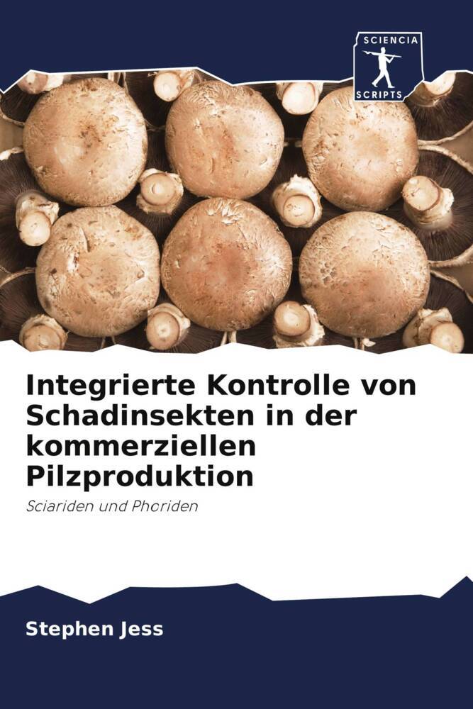 Integrierte Kontrolle von Schadinsekten in der kommerziellen Pilzproduktion