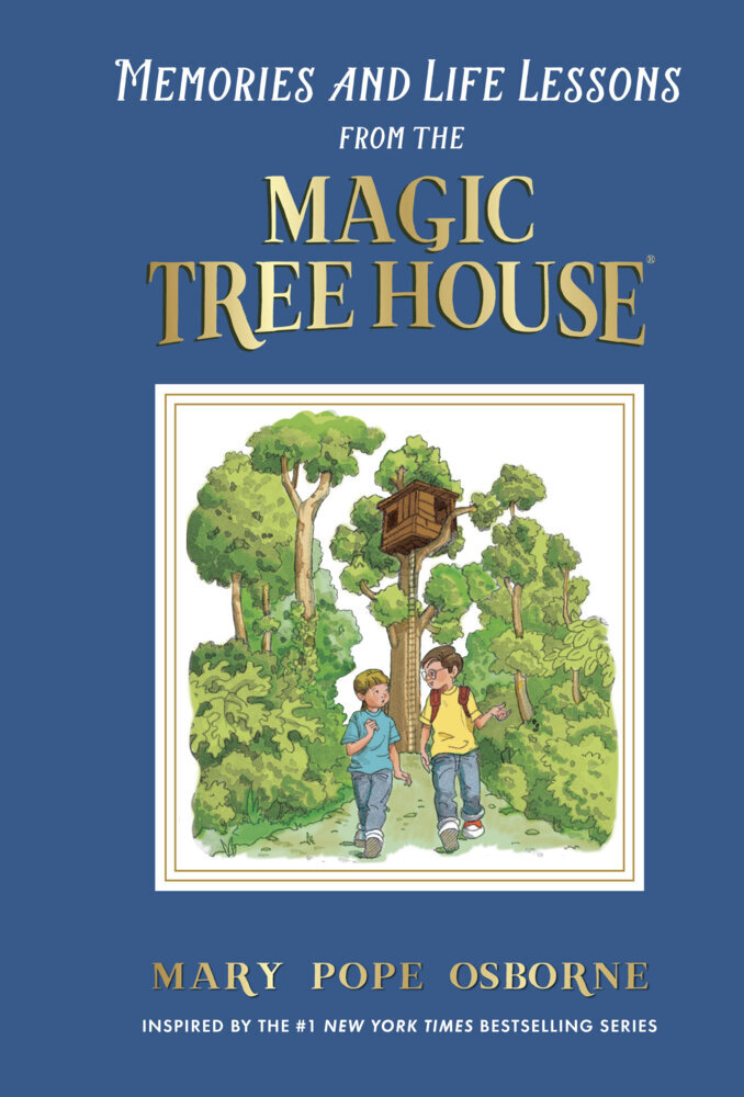 Image of Magic Tree House / Memories And Life Lessons From The Magic Tree House - Mary Pope Osborne, Gebunden