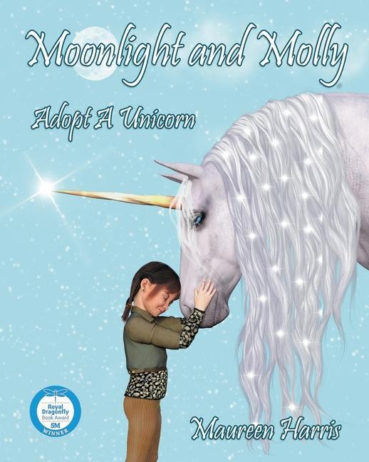 Moonlight and Molly: Adopt A Unicorn