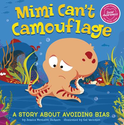 Mimi Can‘t Camouflage: A Story about Avoiding Bias