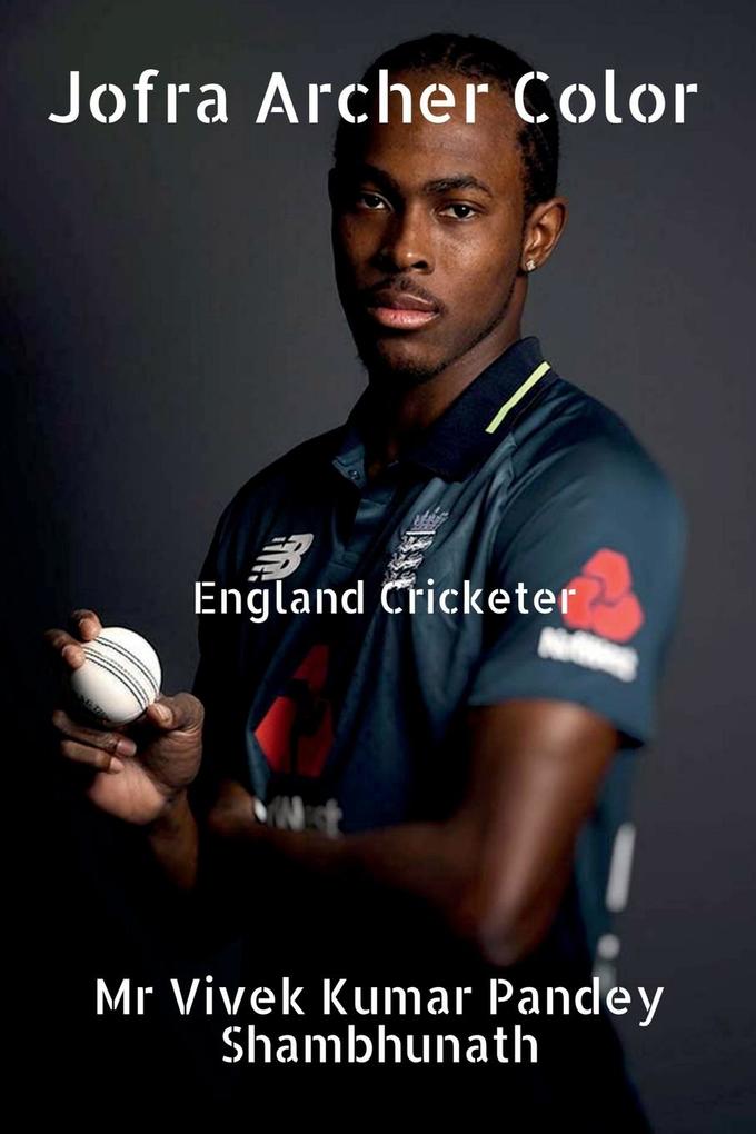Jofra Archer Color