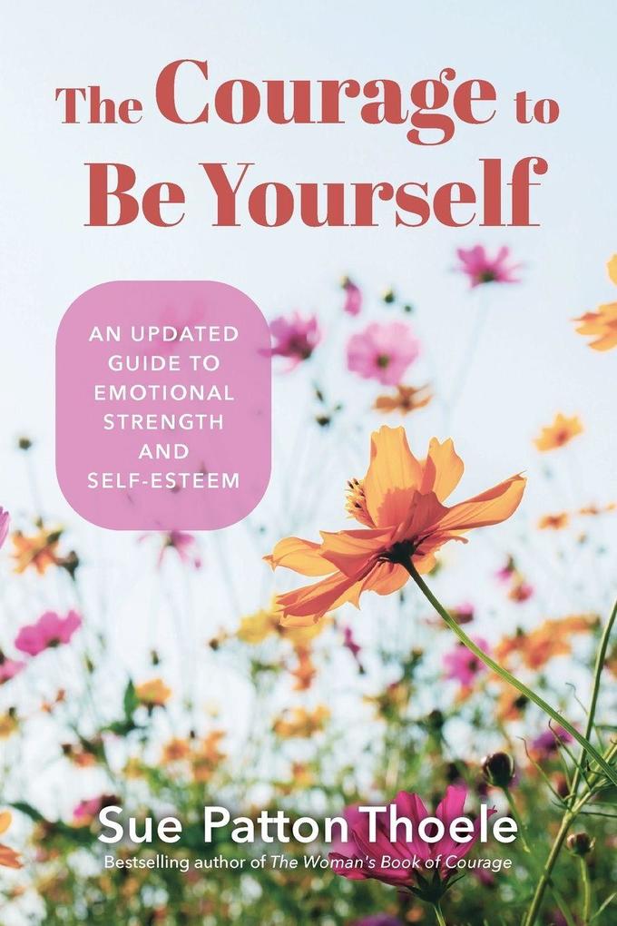 The Courage to Be Yourself
