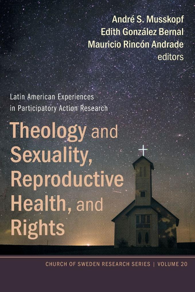 Theology and Sexuality Reproductive Health and Rights