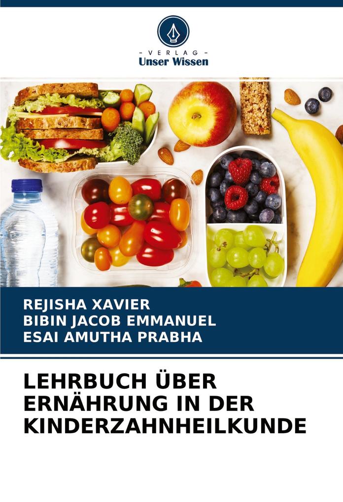 LEHRBUCH ÜBER ERNÄHRUNG IN DER KINDERZAHNHEILKUNDE