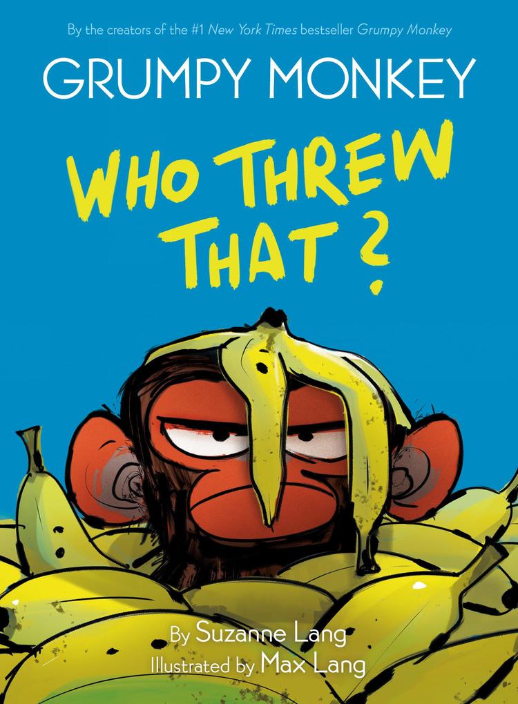 Random House Llc Us Grumpy Monkey Who Threw That?