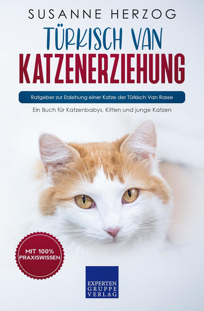 Türkisch Van Katzenerziehung - Ratgeber zur Erziehung einer Katze der Türkisch Van Rasse
