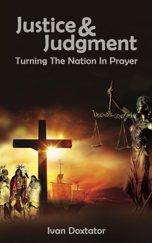 Justice & Judgement: Turning the Nation in Prayer