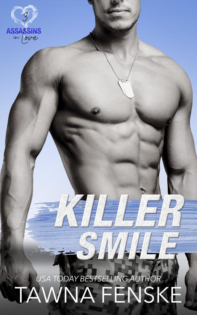 Killer Smile (Assassins in Love #3)