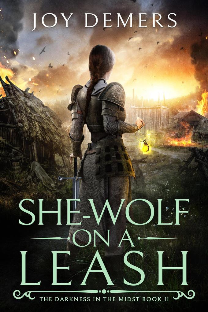 She-Wolf on a Leash (The Darkness in the Midst #2)
