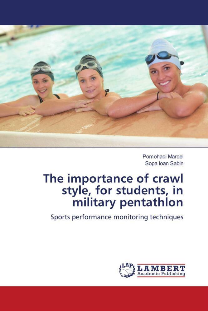 The importance of crawl style for students in military pentathlon