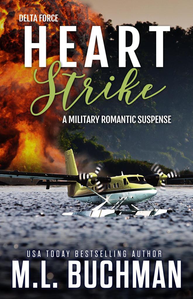 Heart Strike: A Military Romantic Suspense (Delta Force #2)