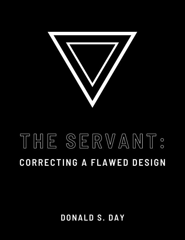 The Servant: Correcting a Flawed 