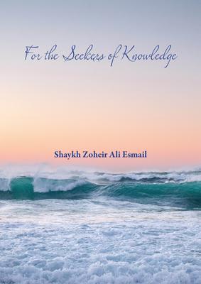For the Seekers of Knowledge