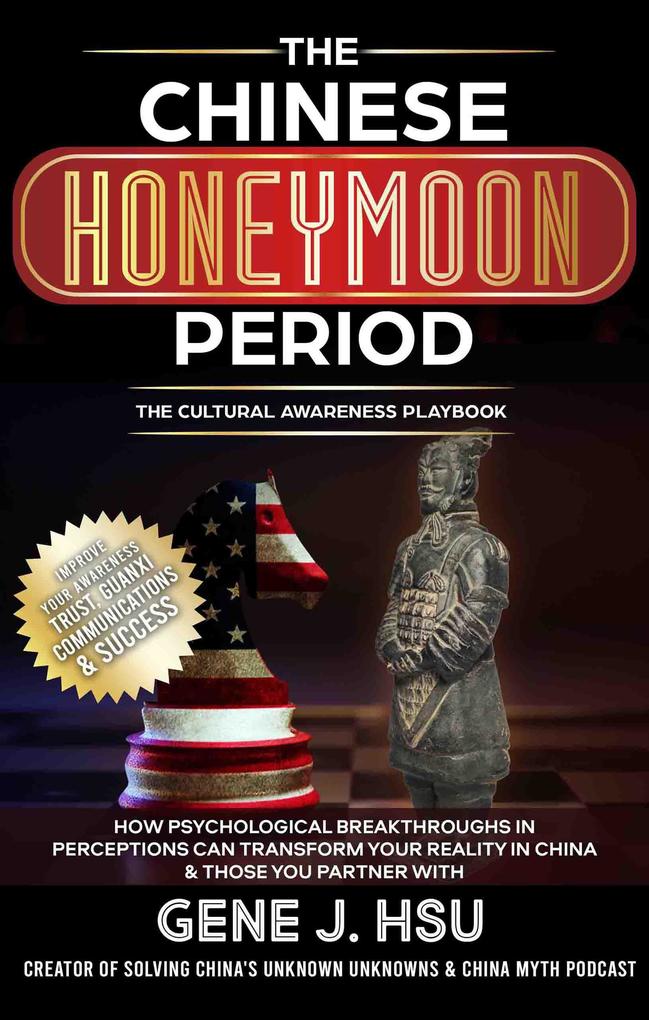The Chinese Honeymoon Period
