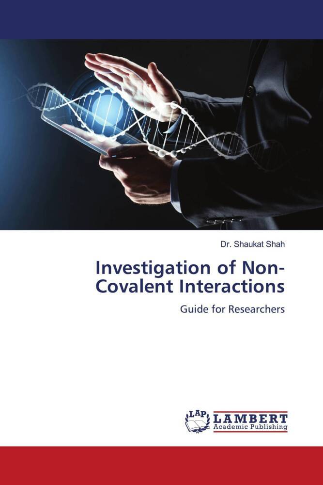 Investigation of Non-Covalent Interactions