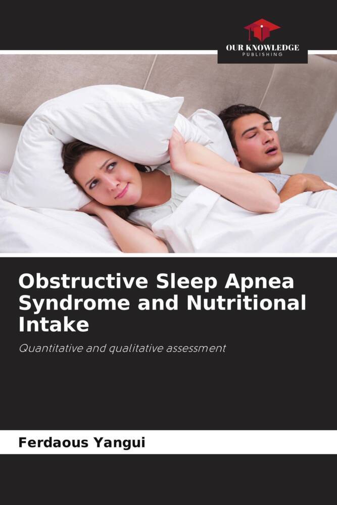 Obstructive Sleep Apnea Syndrome and Nutritional Intake