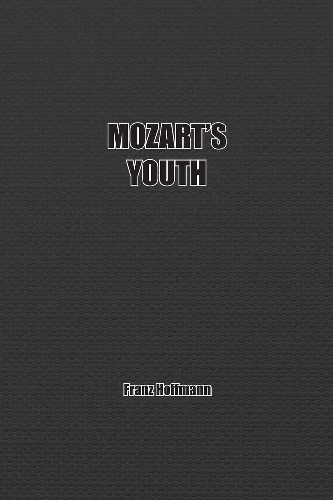 Mozart's Youth