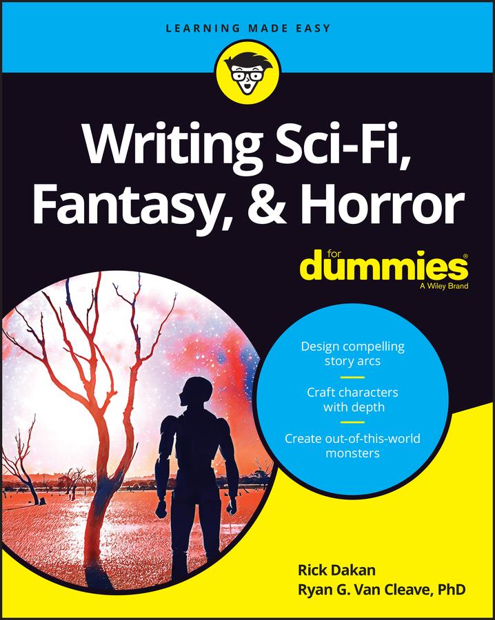 John Wiley & Sons Writing Sci-Fi Fantasy & Horror For Dummies