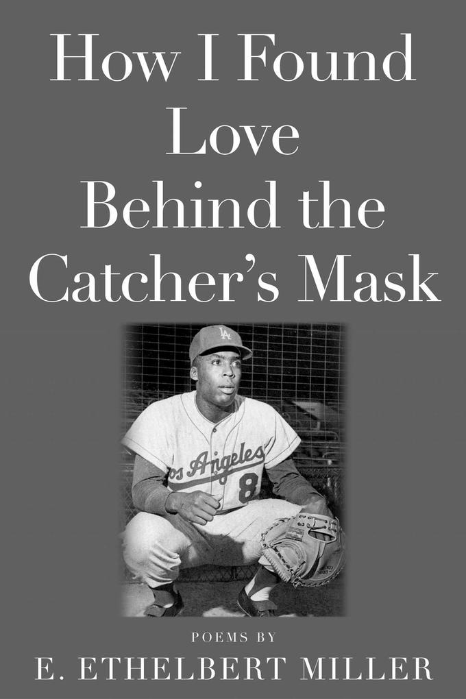 How I Found Love Behind the Catcher‘s Mask