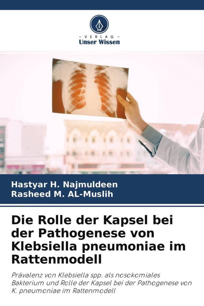 Die Rolle der Kapsel bei der Pathogenese von Klebsiella pneumoniae im Rattenmodell