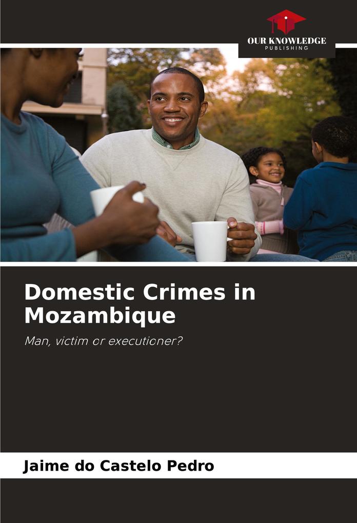 Domestic Crimes in Mozambique
