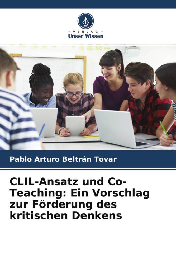 CLIL-Ansatz und Co-Teaching: Ein Vorschlag zur Förderung des kritischen Denkens