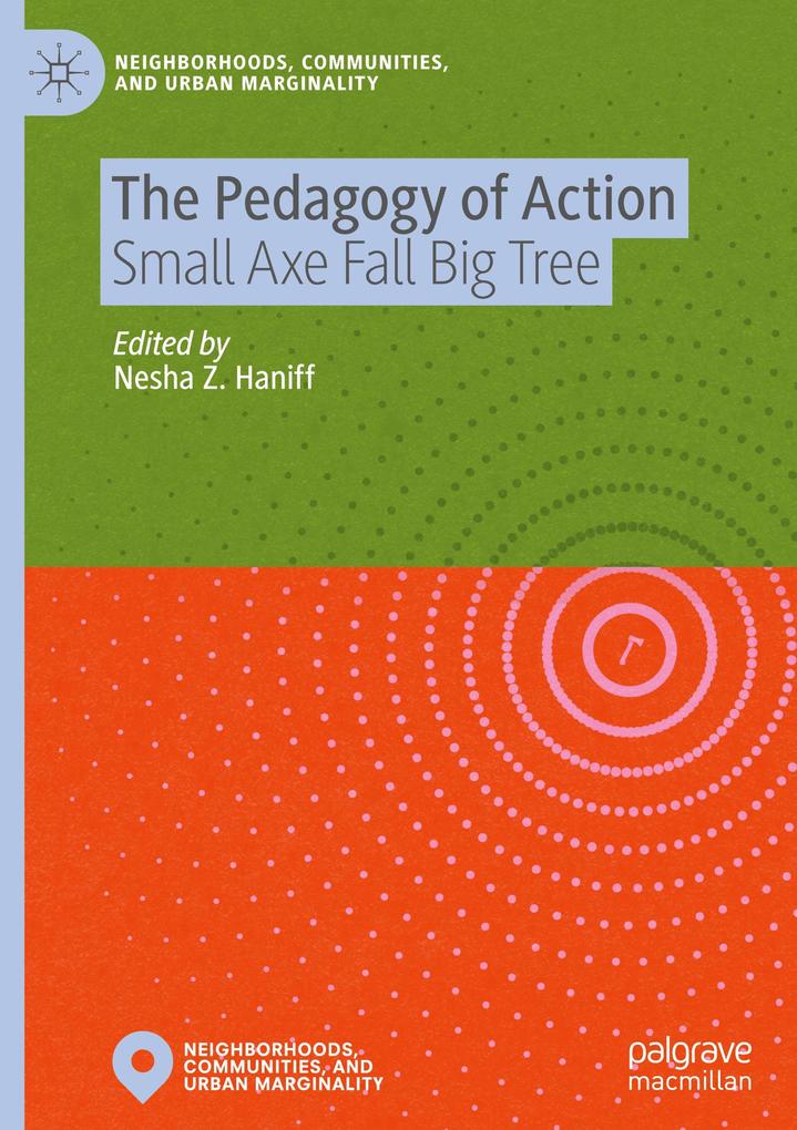 The Pedagogy of Action